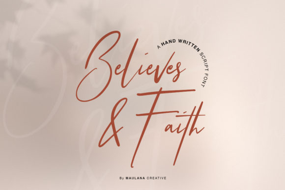 Believes and Faith: A Script Font for Digital Branding