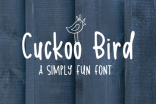 Cuckoo Bird: The Font That Makes Your Campaigns Stand Out