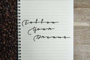Follow Your Dreams Font: A Stylish Upgrade for Branding