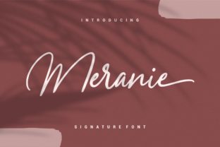 Meranie: A Script Font with a Romantic Flow